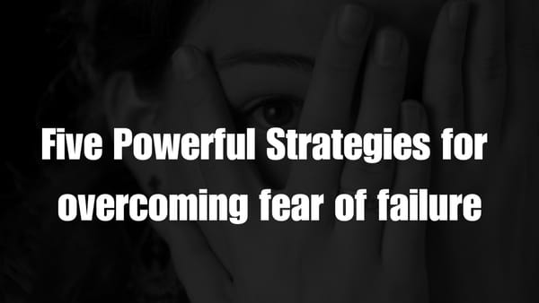 Fear of Failure