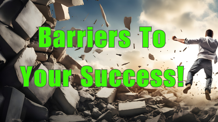 Breaking Through Psychological Barriers to Success